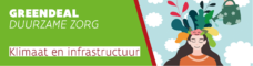 Greendeal duurzame zorg